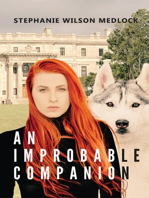 cover image of An Improbable Companion